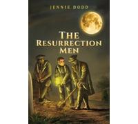 Jennie Dodd The Resurrection Men (Tascabile)