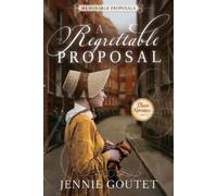 Jennie Goutet A Regrettable Proposal (Tascabile)