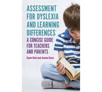 Jennie Guise Gavin Re Assessment for Dyslexia and Learning Differenc (Tascabile)