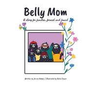 Jennie Hedges Belly Mom (Copertina rigida)