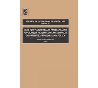 Jennie Jacobs K Care for Major Health Problems and Population (Copertina rigida)