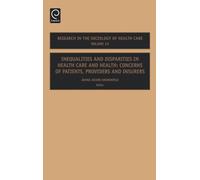 Jennie Jacobs K Inequalities and Disparities in Health Care a (Copertina rigida)
