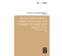Jennie Jacobs K Social Determinants, Health Disparities and L (Copertina rigida)