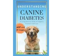 Jennie Jonas Understanding Canine Diabetes (Tascabile)