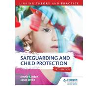 Jennie Lindon J Safeguarding and Child Protection 5th Edition: Linki (Tascabile)