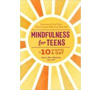 Jennie Marie Battistin MA Mindfulness for Teens in 10 Minutes (Copertina rigida)
