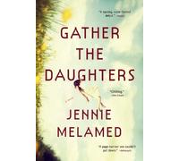 Jennie Melamed Gather the Daughters (Tascabile)