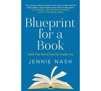 Jennie Nash Blueprint for a Book (Tascabile)