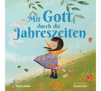 Jennie Poh Kara Lawler Mit Gott durch die Jahreszeiten (Copertina rigida)