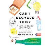 Jennie Romer Can I Recycle This? (Copertina rigida)
