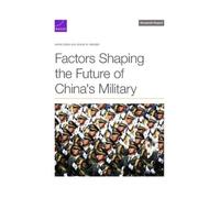 Jennie W Wenger Mark Co Factors Shaping the Future of China's Milit (Tascabile)