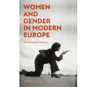 Jennifer A. Miller Women and Gender in Modern Europe (Copertina rigida)