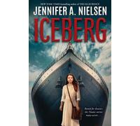 Jennifer A Nielsen Iceberg (Copertina rigida)