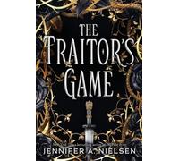 Jennifer A Nielsen The Traitor's Game (the Traitor's Game, Book One) (Tascabile)