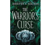 Jennifer a Nielsen Warrior's Curse (Tascabile) Traitor's Game