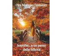 Jennifer...a un passo dalla felicità