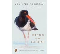 Jennifer Ackerman Birds by the Shore (Tascabile)