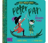 Jennifer Adams Alison Oliver Peter Pan (Libro di cartone) BabyLit