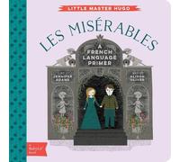 Jennifer Adams Les Miserables (Libro di cartone) BabyLit Classics