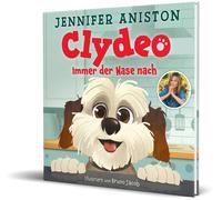 Jennifer Aniston Bru Clydeo: Immer der Nase nach von Jennifer (Copertina rigida)