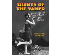 Jennifer Ann Redmond Silents of the Vamps (Tascabile)