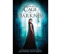 Jennifer Anne Davis Cage of Darkness (Tascabile) Reign of Secrets