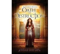 Jennifer Anne Davis Oath of Destruction (Copertina rigida) Reign of Secrets