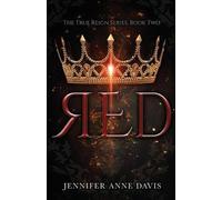 Jennifer Anne Davis Red (Tascabile) True Reign
