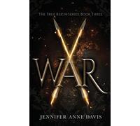 Jennifer Anne Davis War (Tascabile) True Reign