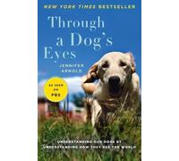 Jennifer Arnold Through a Dog's Eyes (Tascabile)