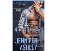 Jennifer Ashley Give Me One Night (Tascabile)