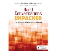 Jennifer B. Abrams Hard Conversations Unpacked (Tascabile)
