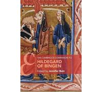 The Cambridge Companion to Hildegard of Bingen (Cambridge Companions to