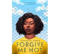 Jennifer Baker Forgive Me Not (Tascabile)