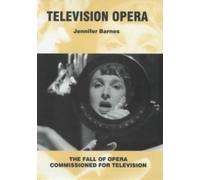 Jennifer Barnes Television Opera (Copertina rigida)