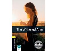 Jennifer Bassett Thoma Oxford Bookworms Library: Level 1:: The Withe (Tascabile)