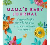 Jennifer Basye Sander Mama's Baby Journal (Copertina rigida)