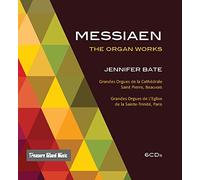 JENNIFER BATE - MESSIAEN - ORGAN WORKS