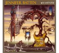Jennifer Batten - Whatever [Import]