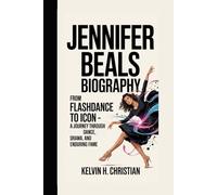 JENNIFER BEALS BIOGRAPHY: From Flashdance to Icon - A Journey Through Dance, Drama, and Enduring Fame