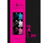 Jennifer Beals The L Word: A Photographic Journal (Copertina rigida)