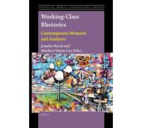 Jennifer Beech Working-Class Rhetorics (Copertina rigida)