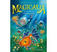 Jennifer Bell David Wy Magicalia - Das Geheimnis des Schattendiebs ( (Tascabile)