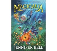 Jennifer Bell Magicalia: Thief of Shadows (Copertina rigida) Magicalia