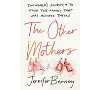 Jennifer Berney The Other Mothers (Tascabile)