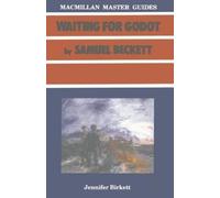 Jennifer Birkett Beckett: Waiting for Godot (Tascabile) Master Guides