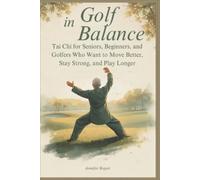 Jennifer Bogart Golf in Balance (Tascabile)