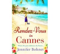 Jennifer Bohnet Rendez-Vous in Cannes (Tascabile)