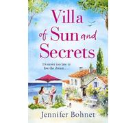 Jennifer Bohnet Villa of Sun and Secrets (Tascabile)