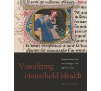 Jennifer Borland Visualizing Household Health (Tascabile)